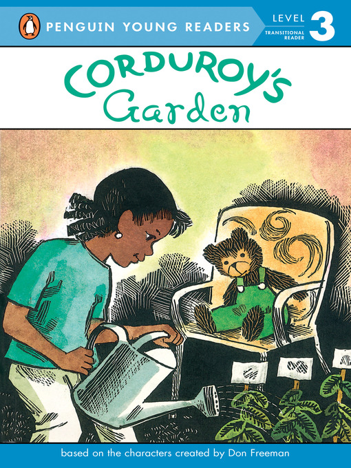 Title details for Corduroy's Garden by Don Freeman - Available